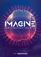 IMAGINE: EDM Construction Kits product image