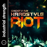 Gancher & Ruin: Hardstyle Riot product image