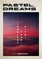 Pastel Dreams: Ambient Trap Kits Trap Loops